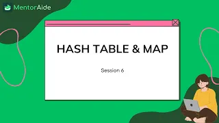 DSA - Hash Table Map Session 6 5 months Live Training MentorAide Subhahu Jain