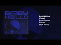 Rauw Alejandro & Bizarrap - BABY HELLO (Clean Version)