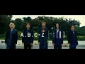 Download Lagu A.B.C-Z / #IMA (YouTube Edit)