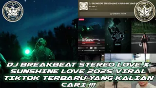 dj breakbeat stereo love x sunshine love 2025 viral tiktok dmr x wes turu 
