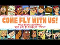 Download Lagu Total Drama World Tour ‘Come Fly With Us’ Lyrics (Color Coded)