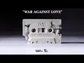 Download Lagu Nas - War Against Love (Prod. by DJ DAHI \u0026 DJ Khalil) [HQ Audio]