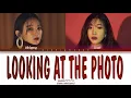 DAVICHI Looking At The Photo (다비치 Looking At The Photo 가사)