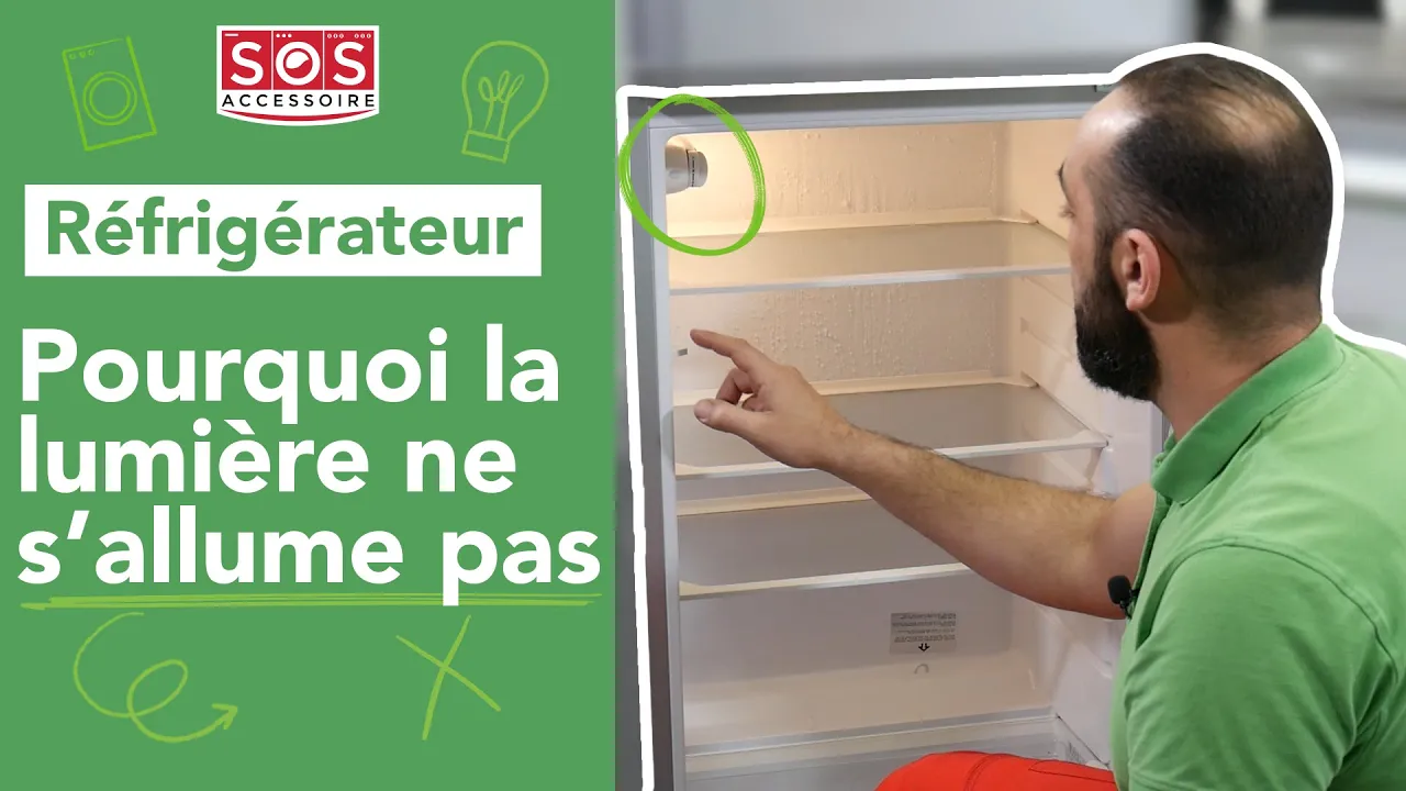 Pourquoi la lumière de mon frigo ne s'allume plus ? - SOS Accessoire