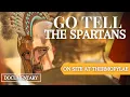 Go Tell The Spartans On site at Thermopylae FULL DOCUMENTARY the last stand of Leonidas