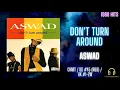 Don't Turn Around / Aswad【HQ Audio】