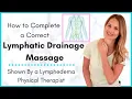 Lymphatic Drainage Massage by a Lymphedema Physical Therapist - Why it s Important How to Do it