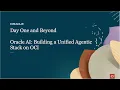 Day One and Beyond Oracle AI Building a Unified Agentic Stack on OCI