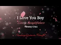 I Love You Boy  -  Timmy Cruz