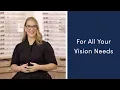For All Your Vision Needs
