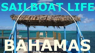 Sailboat Live in the Bahamas – Episode 44 – Lady K Sailing
