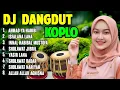 Download Lagu DANGDUT KOPLO TERBARU 2025. || SHOLAWAT JIBRIL, AHMAD YA HABIBI, ISFALANA SHOLAWAT PENGUNDANG REZEKI