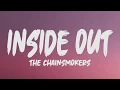 Download Lagu The Chainsmokers - Inside Out (Lyrics)