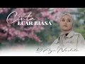 Download Lagu CINTA LUAR BIASA | YAYA NADILA ( LIRIK )