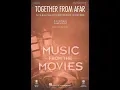 Download Lagu Together from Afar (from HTTYD: The Hidden World) (3-Part Mixed Choir) - Arranged by Mac Huff