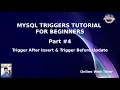 MySQL Triggers Tutorials for Beginners - Trigger After Insert Trigger Before Update
