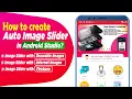 How to Create Auto Image Slider in Android Studio Apps Auto Image Slider in Android