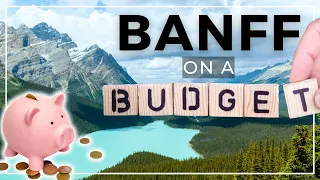 Banff Tips for Saving Money