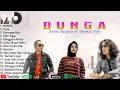Download Lagu BUNGA - Tiara - Dermaga Biru Thomas Arya ft. Andra Respati (FULL ALBUM) 2022