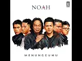 Chrisye feat. NOAH - Menunggumu (Official Audio Remastered / Reimagined)