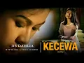 Download Lagu IIS DAHLIA - KECEWA (Jaipong) - Official Lyric Video