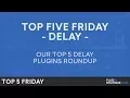 Top 5 Friday Best Delay VST Plugins 2018 one is FREE
