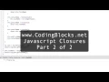 Javascript Closures Part 2