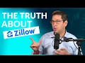 The Truth About Zillow