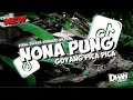 DJ NONA PUNG GOYANG PICA PICA FULL BASS (BASSGANGGA) By DJ MALBAR || DJ VIRAL TIKTOK TERBARU 2024