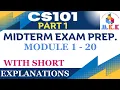 CS101 Midterm Exam Prep Module 1 - 20 With Abbreviations Part 1 Introduction to Computing