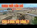 Download Lagu Cận Cảnh Khu A Cần Giờ Thi Công Căng Như “Cuộc Đua Với Sóng”