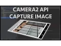 Android camera2 API - Part 8 Capturing still image