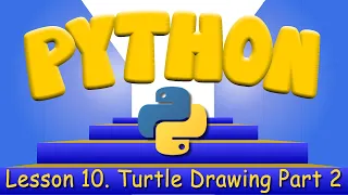 Python Programming 10 The Python Turtle Part 2