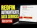 How to authenticate with Redfin data services for authenticated UX dashboards - Detailed Guide