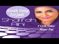 Lagu Sharifah Aini ~Kisah Yang Terjadi  minus1