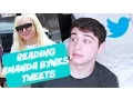 READING AMANDA BYNES TWEETS 2 0 Tanner Kerns