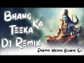 Download Lagu Bhang Ka Theka DJ Song 2025 | Bhole Baba Viral Mix | Rao Dj Behror | DJ Ajay Aurangabad