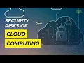 Security Risks of Cloud Computing GeeksforGeeks