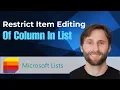 How to Restrict Item Editing of a Column in a List in Microsoft Lists 2026 Guide