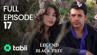 Legend of the Black Tree | Full Episode 17