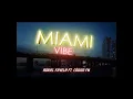 Adriel Favela feat. Código FN- Miami Vibe