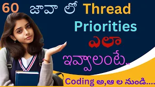 Thread Priority in Java in Telugu setPriority and getPriority methods in Java in Telugu