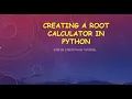 python For Beginners 2021 Making A Root Calculator Easy Efficient