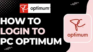 How to Login to PC Optimum