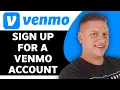 How to Sign up for a Venmo Account Venmo Tutorial 2026