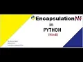 Python Tutorial in Hindi Encapsulation in python Hindi