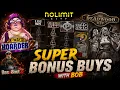 NO LIMIT CITY SUPER BONUS BUYS HOARDER 2 XBOOT 2 MORE LOOKING FOR A BIG WIN