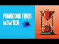 Pomodoro Timer in SwiftUI - Part 1