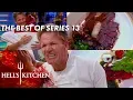 The BEST Moments of Series 13 on Hell s Kitchen