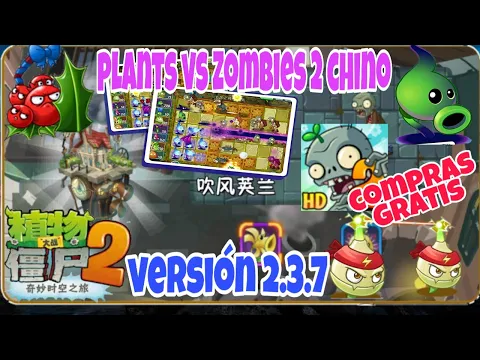 Download MP3 Plants vs Zombies 2 Chino apk MOD versión 2.3.7